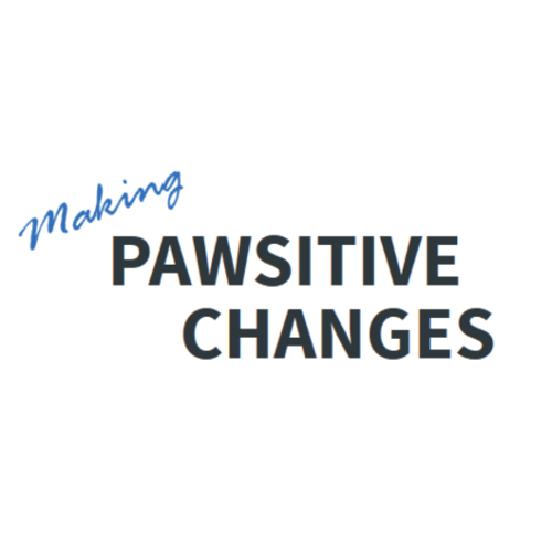 Making Pawsitive Changes